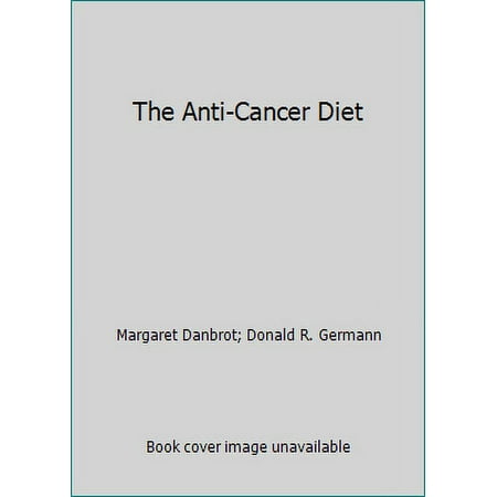 The Anti-Cancer Diet, Used [Paperback]