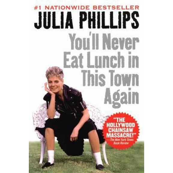 Pre-Owned You'll Never Eat Lunch in This Town Again (Paperback) 0451205332 9780451205339