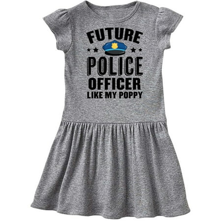 

Inktastic Future Police Officer Like My Poppy Gift Toddler Girl Dress