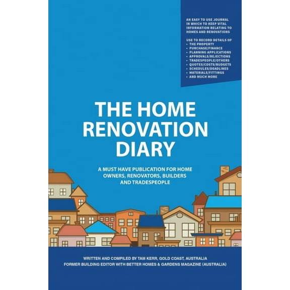 The Home Renovation Diary (Paperback)