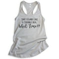thumbnail image 1 of That Sounds Like A Terrible Idea What Time Tank Top, Ladies Racerback Tank Top, Funny Party Travel Tank, Silver Gray, Small, 1 of 3
