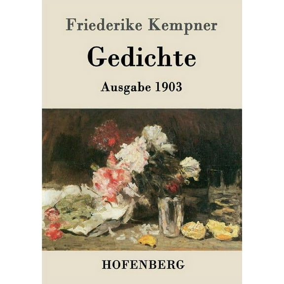 Gedichte : Ausgabe 1903 (Paperback)