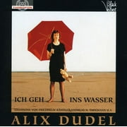 Alix Dudel - Alex Dudil I Get in the Water - Rock - CD