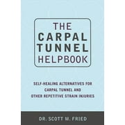 The Carpal Tunnel Helpbook [Paperback - Used]