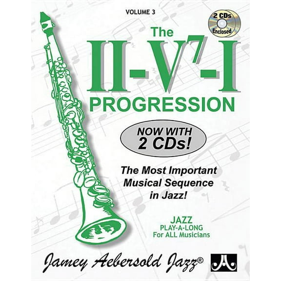Jazz Play-A-Long for All Musicians: Jamey Aebersold Jazz -- The II/V7/I Progression, Vol 3: The Most Important Musical Sequence in Jazz!, Book & 2 CDs (Other)