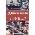 thumbnail image 1 of ¿Quién Mató A Jfk...?, 1 of 2