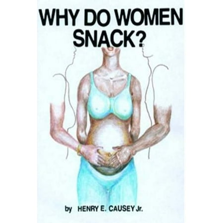 Why Do Women Snack?