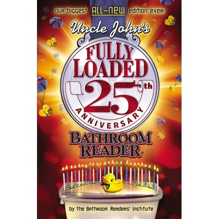 Uncle John's Fully Loaded 25th Anniversary Bathroom
