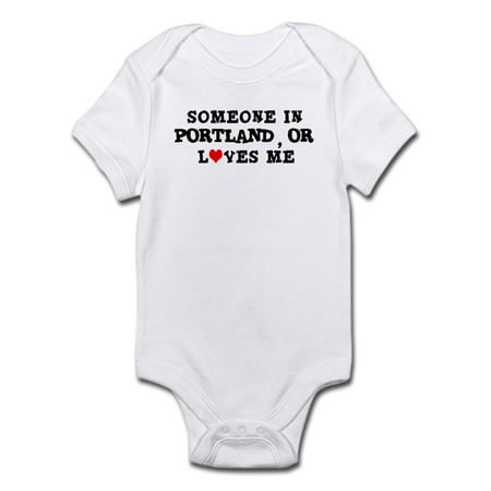 

CafePress - Someone In Portland Infant Creeper - Baby Light Bodysuit