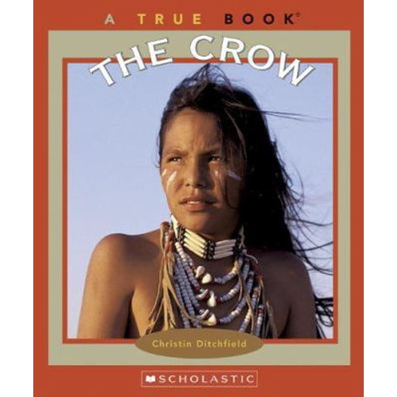 Pre-Owned The Crow (True Books) (Paperback) 0516255916 9780516255910