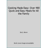 Cooking Made Easy: Over 480 Quick and Easy Meals for All the Family 1851521348 (Paperback - Used)
