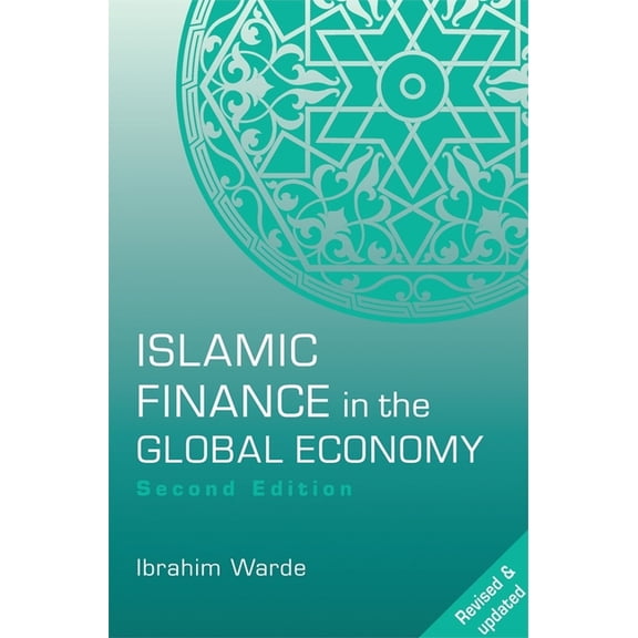 Islamic Finance in the Global Economy, (Paperback)