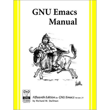 GNU Emacs Manual, For Version 21, 15th Edition [Paperback - Used]