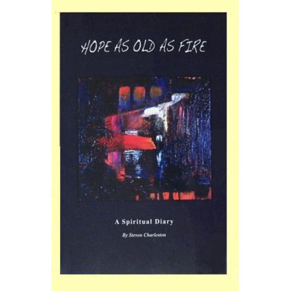 Pre-Owned Hope as Old as Fire (Paperback) 0985141905 9780985141905