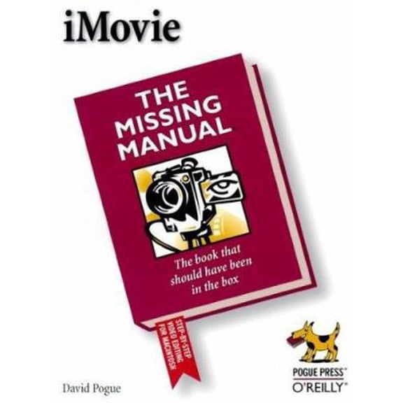 Pre-Owned iMovie: The Missing Manual (Paperback) 1565928598 9781565928596