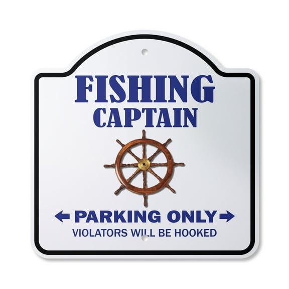 Fishing Captain 10” x 10” Sign | Indoor/Outdoor Plastic | SignMission Designer Parking Fish Gift Funny Boat Boater Boating Novelty Gift Funny Joke Gag Road Garage