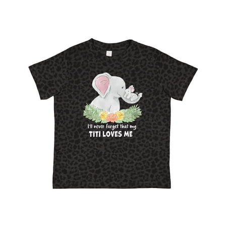 

Inktastic I ll Never Forget That My Titi Loves Me with Cute Elephants Gift Toddler Boy or Toddler Girl T-Shirt