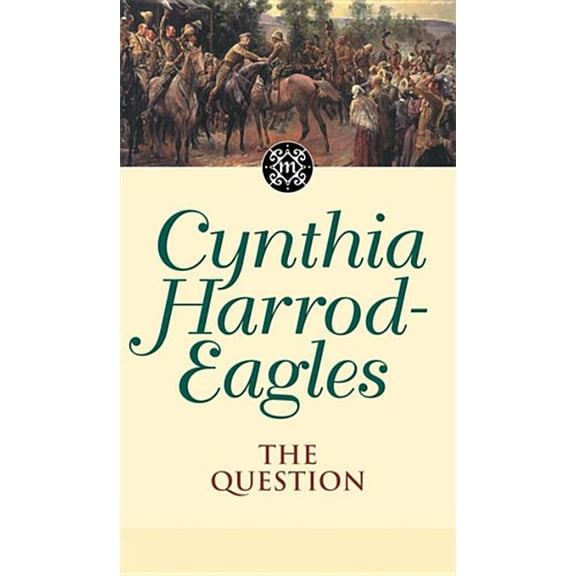 Morland Dynasty 25 : The Question (Paperback)