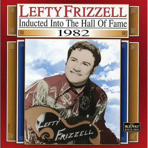 Lefty Frizzell - Country Music Hall of Fame 1982 - Music & Performance - CD