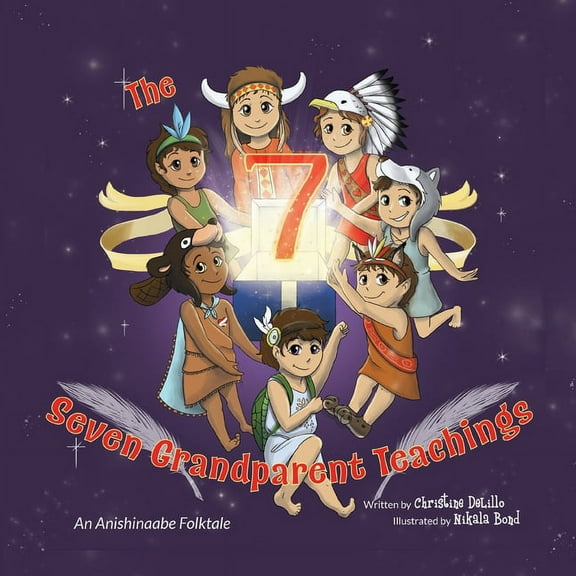 Introduction The Seven Grandparent Teachings, Book 1, (Paperback)