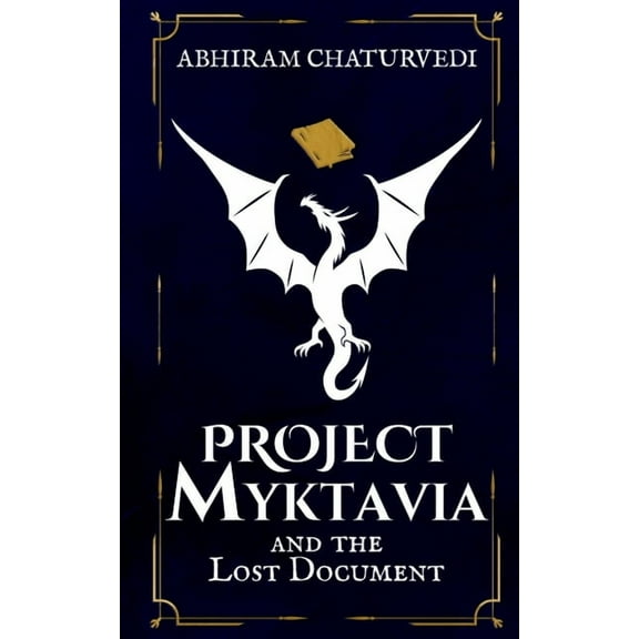 Project Myktavia and the Lost Document, (Paperback)