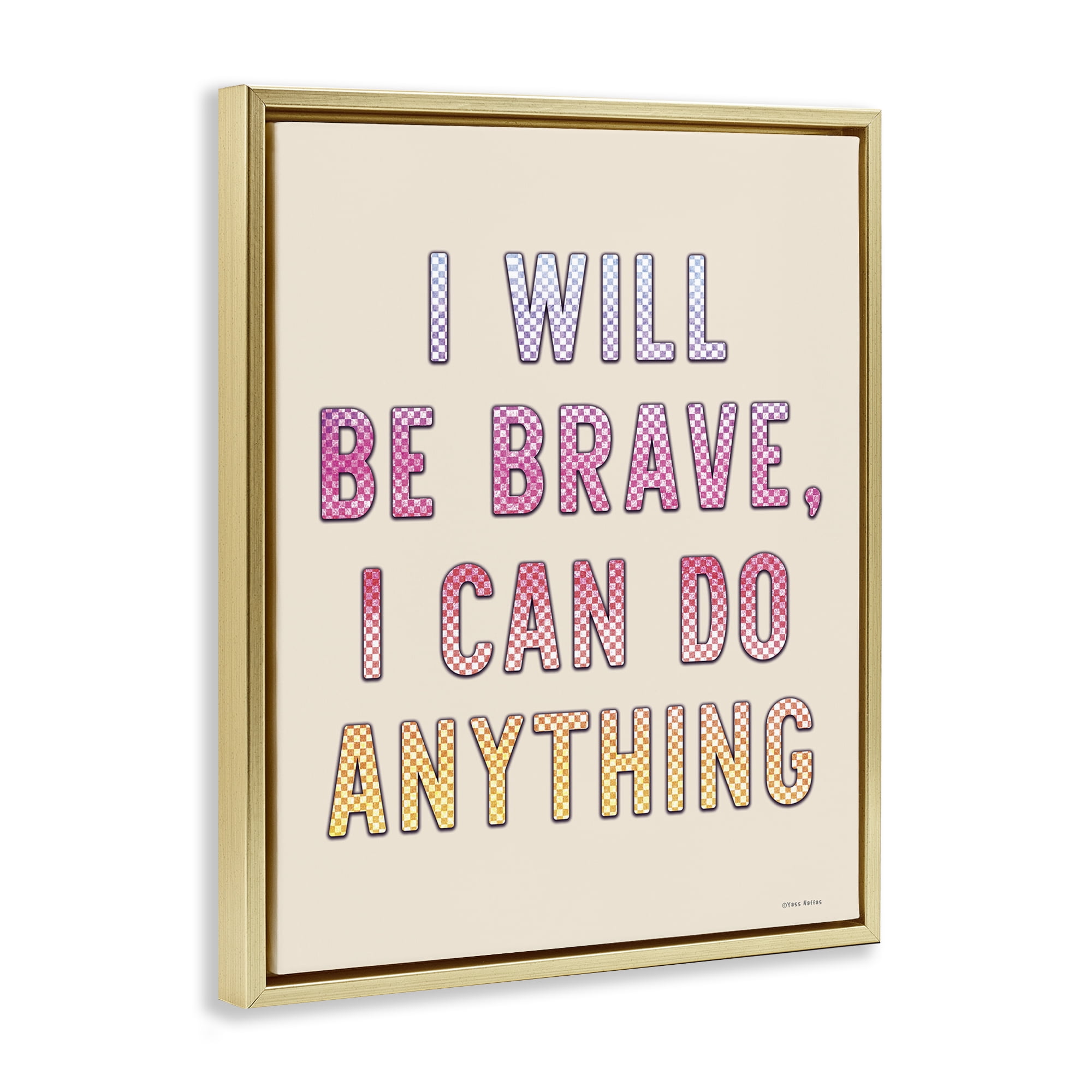 Stupell Industries Brave & Can Do Anything Typography Painting Gold Floater Framed Art Print Wall Art, 25 x 31
