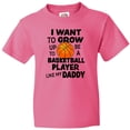 thumbnail image 3 of Inktastic I Want To Grow up To Be A Basketball Player Like My Daddy Youth T-Shirt, 3 of 5