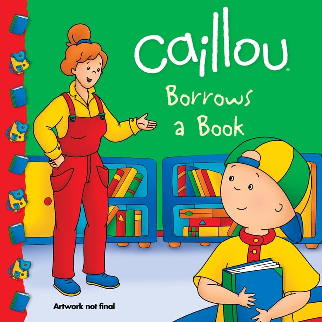 Clubhouse: Caillou Borrows a Book (Paperback) 