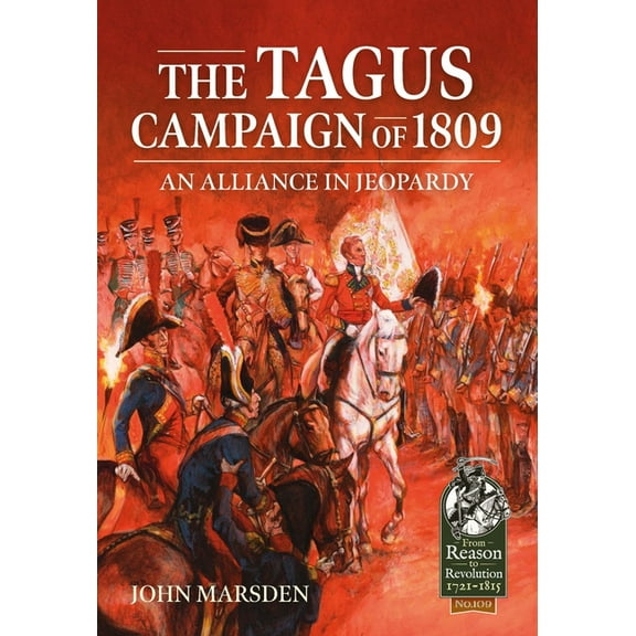 The Tagus Campaign of 1809