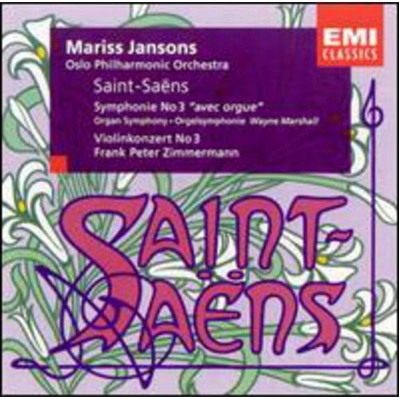 C. Saint-Saens - Symphony 3/Concerto Violin 3 - Music & Performance - CD