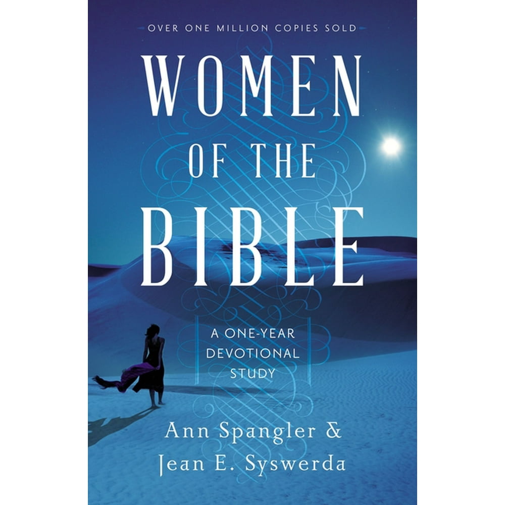 Women of the Bible A OneYear Devotional Study (Paperback) Walmart