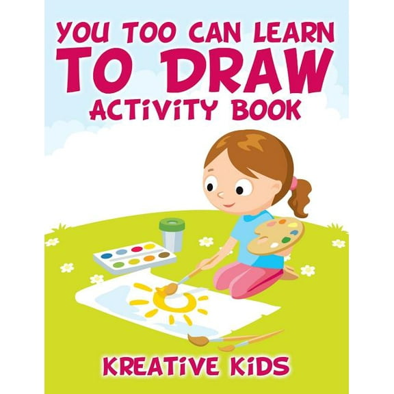 You Too Can Learn to Draw Activity Book, (Paperback)
