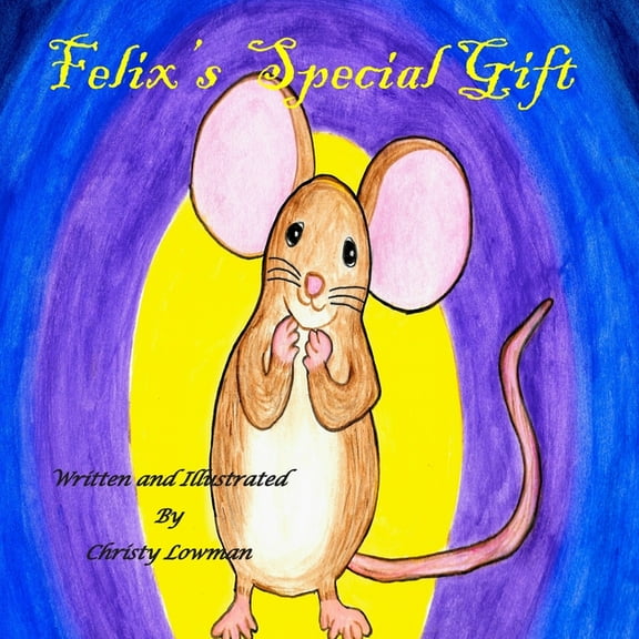 Felix's Special Gift, (Paperback)