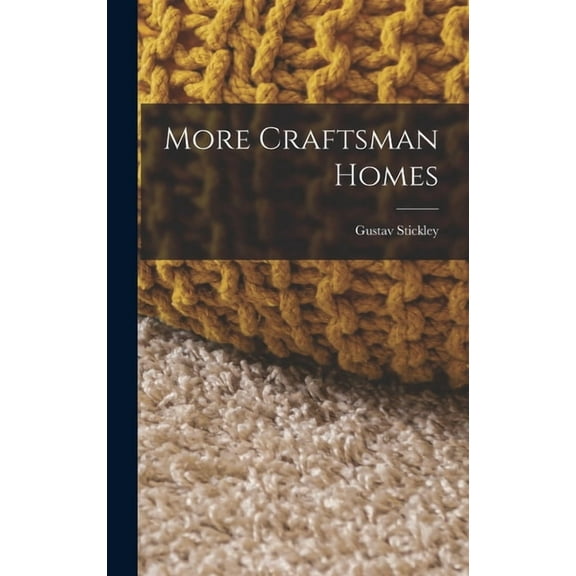 More Craftsman Homes (Hardcover)