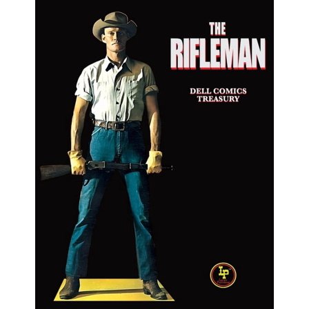 The Rifleman Dell Comics Treasury, (Paperback)