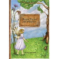 Fairy Tales for Everyday, (Hardcover)