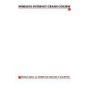 Wireless Internet Crash Course, Used [Paperback]