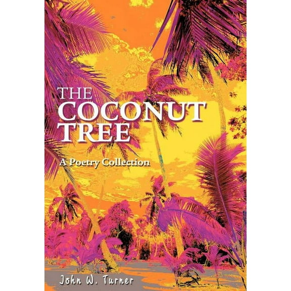 Coconut Tree : A Poetry Collection