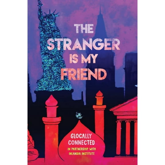 The Stranger is My Friend (Paperback)
