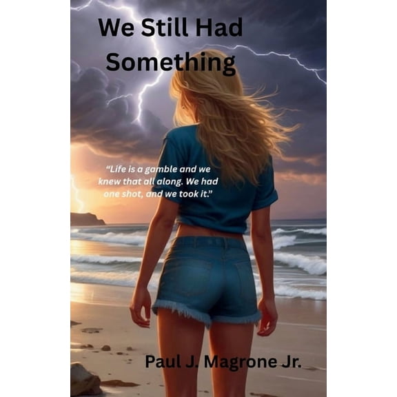 We Still Had Something, (Paperback)