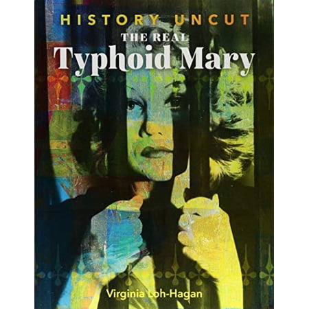 Pre-Owned The Real Typhoid Mary (History Uncut) Paperback