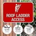thumbnail image 4 of Roof Ladder Access with Man Climbing Picture Sign, 12x18 Reflective Aluminum EGP, 4 of 7