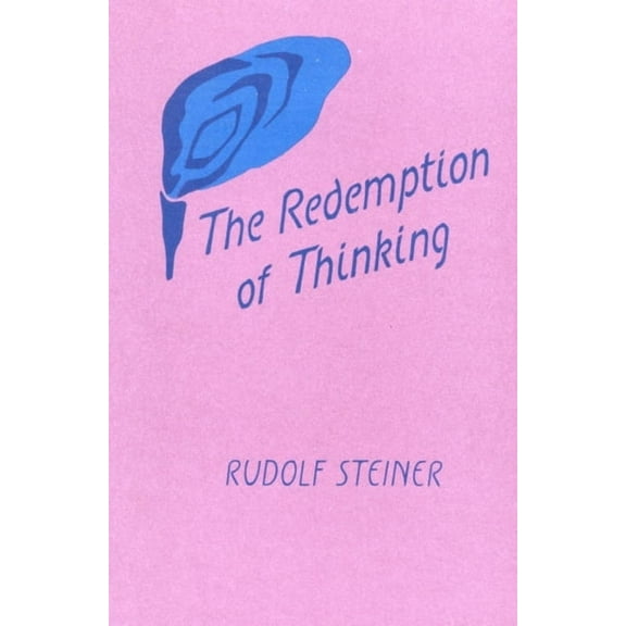 The Redemption of Thinking (Paperback)