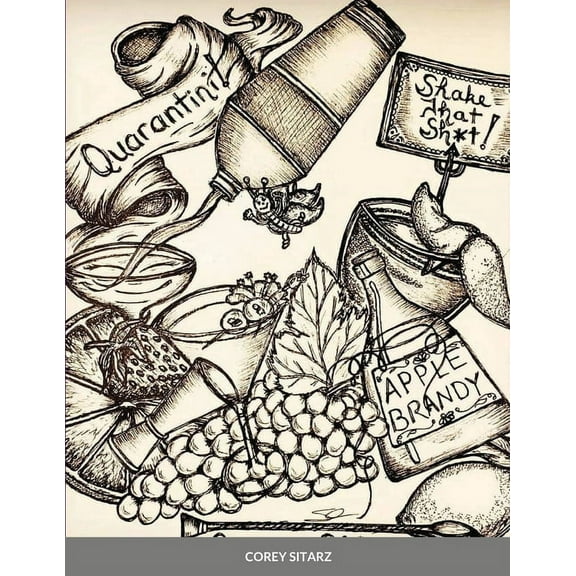 Quarantini!: Shake That Sh*t!, (Paperback)