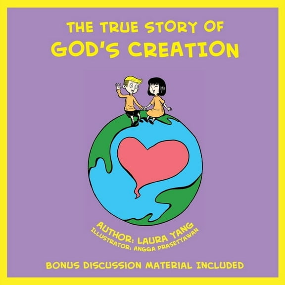 The True Story of God's Creation, (Paperback)