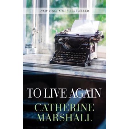 Pre-Owned To Live Again (Paperback) 168370181X 9781683701811