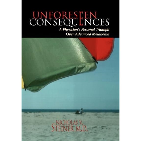 Unforeseen Consequences (Hardcover)