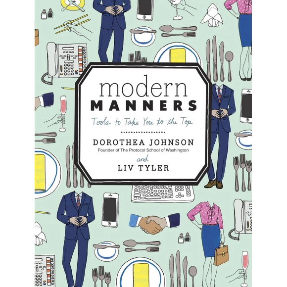 Pre-Owned Modern Manners: Tools to Take You to the Top (Hardcover) 0770434088 9780770434083