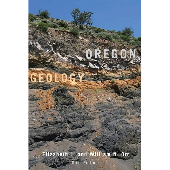 Oregon Geology, (Paperback)