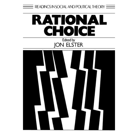 Readings in Social & Political Theor Rational Choice, (Paperback)